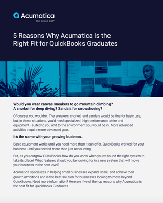 5 Reasons Why Acumatica Is The Right Fit for Quickbooks Graduates